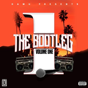 The BootLeg, Vol. 1 (Explicit)