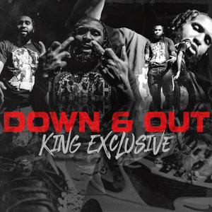 Down & Out (Explicit)