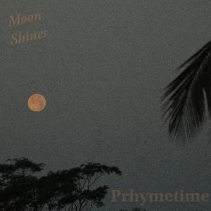 Moon Shines (Explicit)