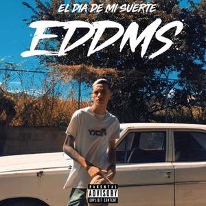 El Día De Mi Suerte (Explicit)