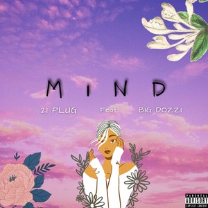 Mind (feat. Big Dozzi) [Explicit]