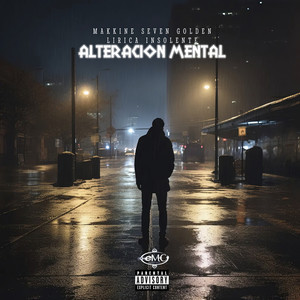 Alteración Mental (Explicit)