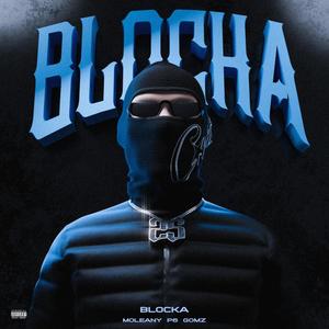 Blocka (Explicit)