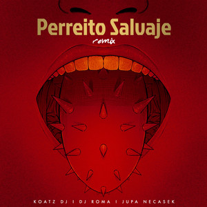 Perreito Salvaje (Remix)
