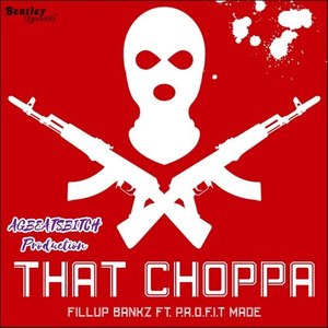 That Choppa (Explicit)