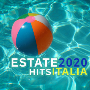 Estate 2020 Hits Italia (Explicit)