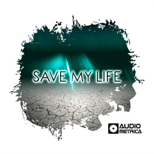 Save My Life (Synchrony Remix)