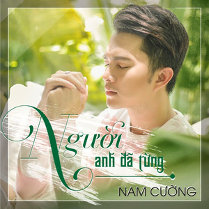 Người Anh Đã Từng