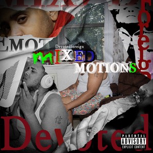 MIXED EMOTIONS (Explicit)