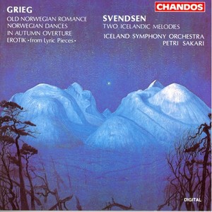 GRIEG: Old Norwegian Romance with Variations / Norwegian Dances / SVENDSEN: 2 Icelandic Melodies