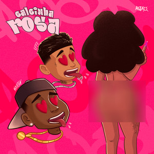 Calcinha Rosa (Explicit)