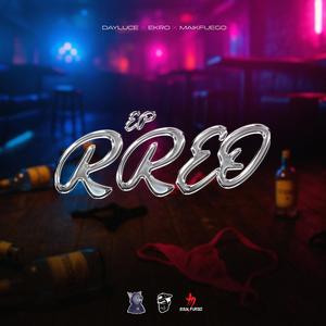 P-RREO #1 (feat. EKRO & Maik Fuego) (Explicit)