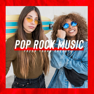 Pop Rock Music – Fresh Young Energy