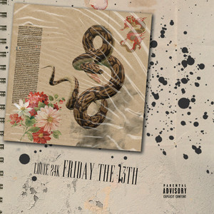 Friday The 13th (Explicit)