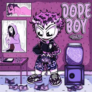 Dopeboy (feat. Dreezu$ & Ocho Ali) [Explicit]