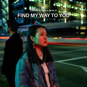 Find My Way To You