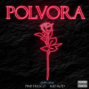 Pólvora (Explicit)