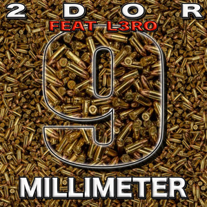 9 Millimeter (Explicit)