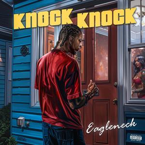 Knock Knock (Explicit)