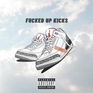 ****** Up Kicks (Explicit)
