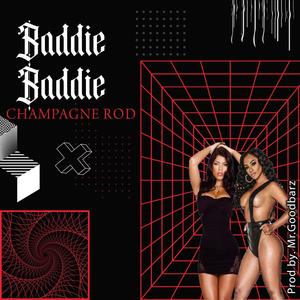 Baddie Baddie (Explicit)