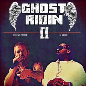 Ghost Ridin' II (feat. Sent1one)