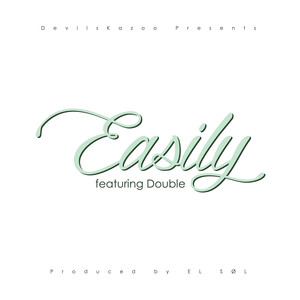 Easily (Explicit)