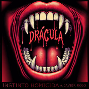 Drácula (feat. Javier Rojo) [Explicit]