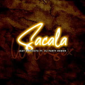 Sacala (Explicit)