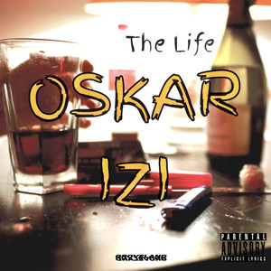 The Life (Explicit)