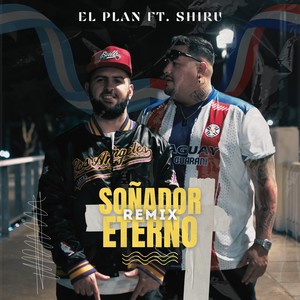 Soñador Eterno Remix (Remix)