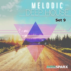 Melodic Deep House, Set 9