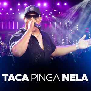 TACA PINGA NELA