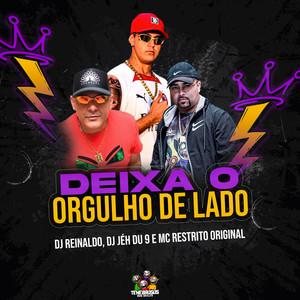 Deixa o Orgulho de Lado (Explicit)