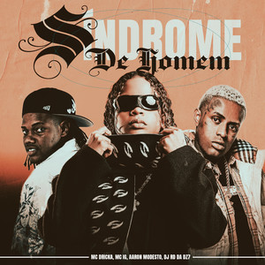 Síndrome de Homem (Explicit)
