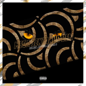 MEGA SENTANDO BEM (Explicit)