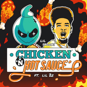 Chicken N' Hot Sauce(feat. Lil 2z) (Explicit)