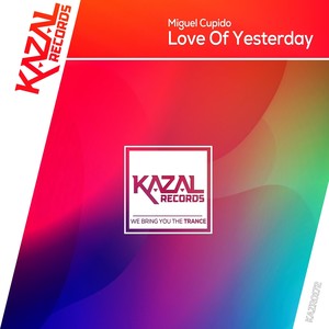 Love of Yesterday (Extended Mix)
