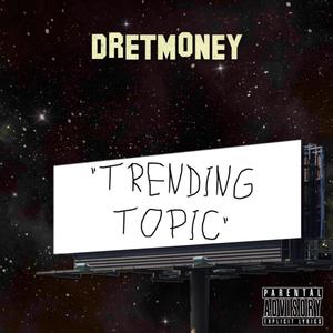 TRENDING TOPIC (Explicit)