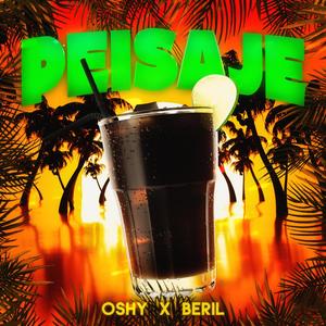 PEISAJE (feat. BERIL) (Explicit)