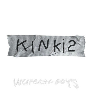 KINKI 2 (Explicit)