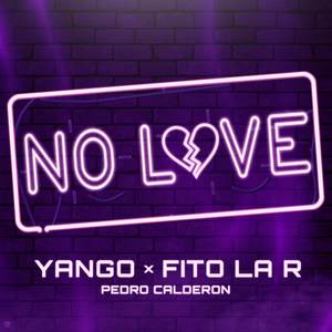 No Love (Explicit)