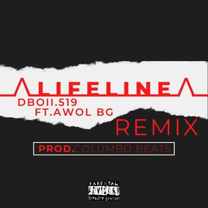 LIFE LINE (dboii.519 Remix) [Explicit]