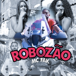 Robozão (Explicit)