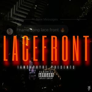 Lacefront (Explicit)