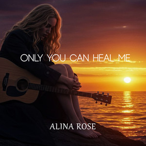 Only You Can Heal Me