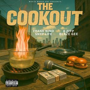 THE COOKOUT (Explicit)