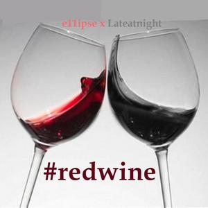 #Redwine (feat. Lateatnight)