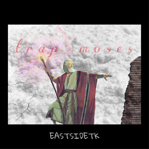 Trap Moses (Explicit)