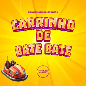 Carrinho De Bate Bate (Explicit)